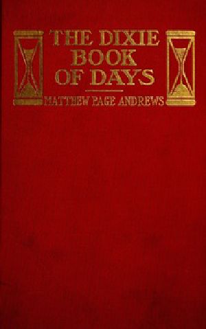 [Gutenberg 41474] • The Dixie Book of Days